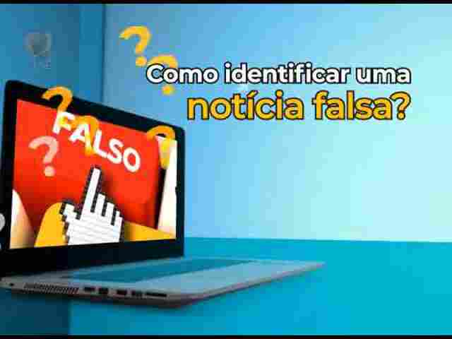 Cuidado com as fake news