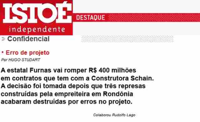 APONTADA COMO RESPONSÁVEL POR QUEDA DE BARRAGEM DE APERTADINHO, SCHAHIN PERDE CONTRATO DE R$ 400 MILHÕES COM FURNAS