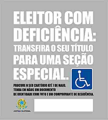 Eleitor deficiente tem até o dia 7 de maio para transferir título