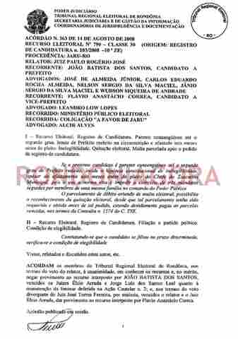 CONFIRA A ÍNTEGRA DA DECISÃO QUE MANTEVE CASSAÇÃO DA CANDIDATURA DE JOÃO DA MULETA EM JARU
