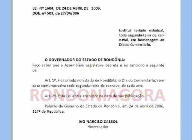 Confira a íntegra da Lei que decreta feriado em Rondônia na segunda