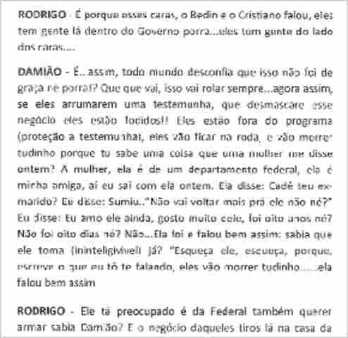 EM NOVA GRAVAÇÃO, MARIDO DE VIGILANTE TEME QUE TESTEMUNHA DESMASCARE ESQUEMA