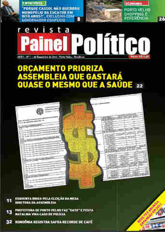 Painel Político: Nova publicação chega as bancas de Rondônia
