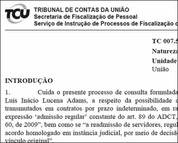 PARECER DE ÁREA TÉCNICA DO TCU MANDA EFETIVAR TRANSPOSIÇÃO DE DEMITIDOS POR BIANCO; Confira na íntegra