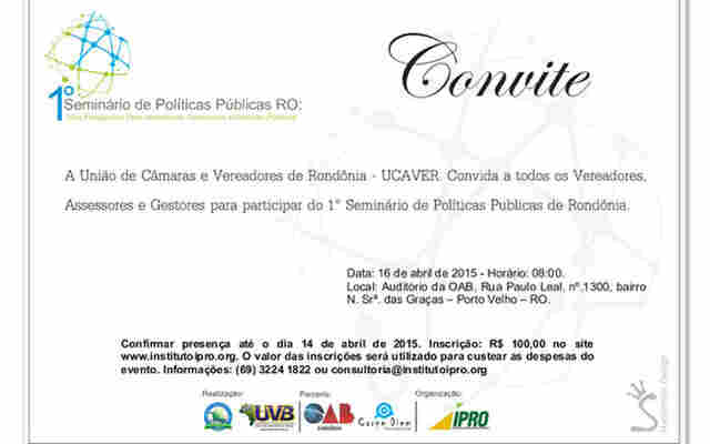 Entidade promove seminário de políticas públicas dirigido a vereadores, prefeitos e gestores públicos