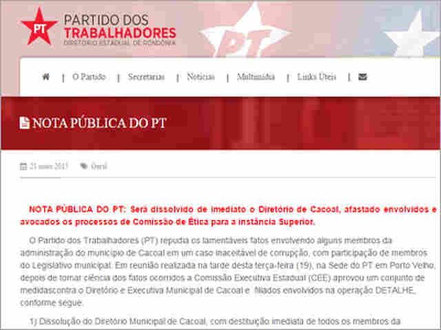 QUASE DUAS SEMANAS APÓS PRISÕES DA OPERAÇÃO DETALHE, PT DECIDE DESTITUIR DIRETÓRIO E EXECUTIVA DE CACOAL