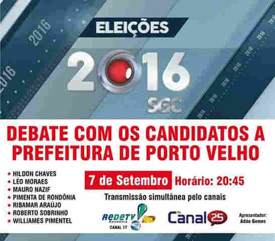 Candidatos se encontram nesta quarta, no primeiro debate pela TV em Porto Velho