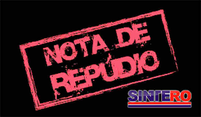 Nota de repúdio do Sintero