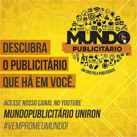 Acadêmicos de Publicidade e Propaganda da Uniron fazem campanha digital para divulgar canal no YouTube