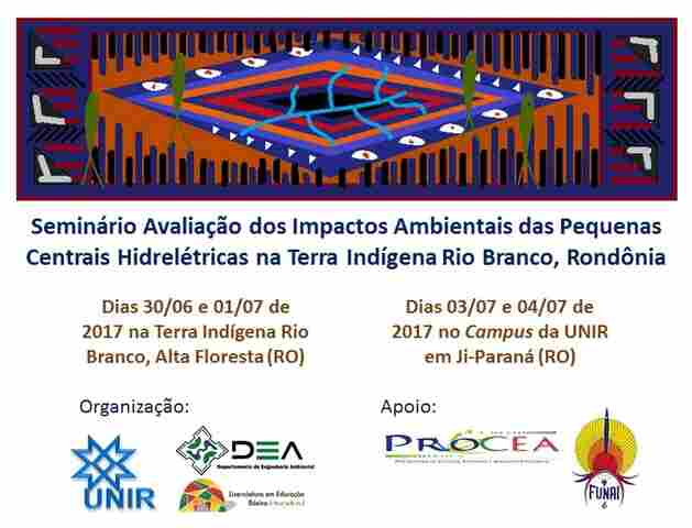 Seminário vai discutir impactos ambientais de pequenas hidrelétricas em terra indígena