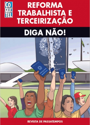 Sindicatos de Rondônia se mobilizam em campanha nacional pela revogação da Reforma Trabalhista
