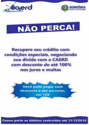 Com mais de 50 mil dívidas a receber, Caerd oferece condições especiais de parcelamento