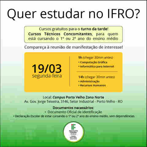 Ifro divulga edital de manifestação de interesse em vagas ociosas de cursos técnicos concomitantes