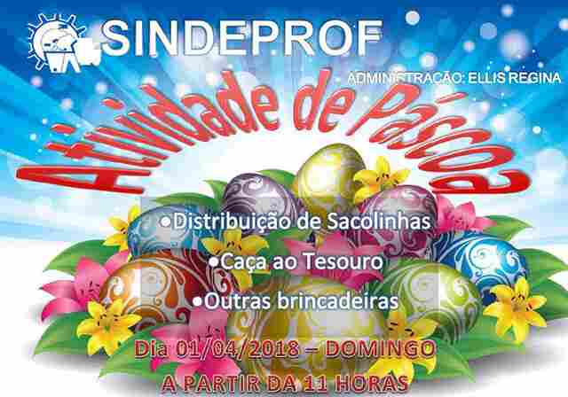 Sindeprof tem atividade de Páscoa neste domingo