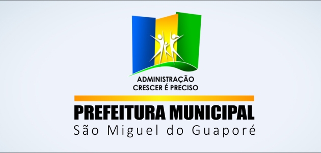 Prefeitura de São Miguel do Guaporé abre inscrição para contratar