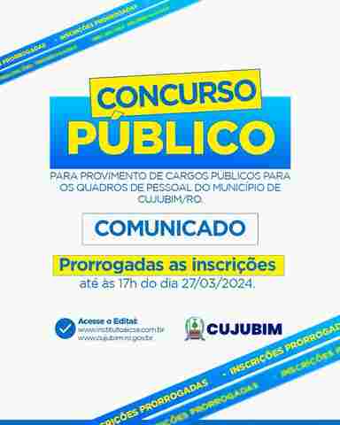Até esta quarta-feira: Prefeitura de Cujubim prorroga prazo de inscrições de concurso com salários de quase R$ 10 mil