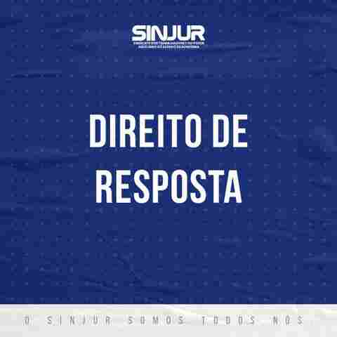 Direito de resposta – Sinjur