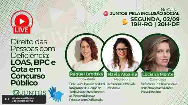 Direito das Pessoas com Deficiência: LOAS, BPC e cota em concurso público é tema de live nesta segunda-feira