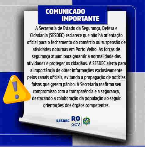 Sesdec refirma que não há ordem para fechamento de comércio ou atividades noturnas em Porto Velho