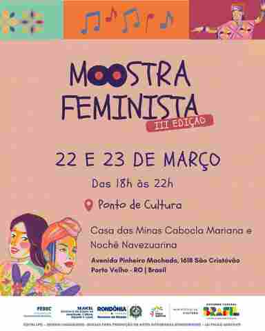 III Mostra Feminista: Evento de arte e resistência acontece na próxima semana em Porto Velho
