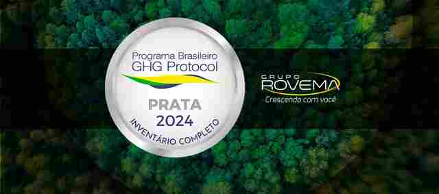 Grupo Rovema conquista o Selo Prata do GHG Protocol pelo 3º ano consecutivo