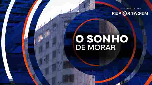 O sonho de morar 