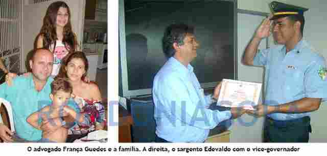 Veja imagens de França Guedes e do sargento Edevaldo