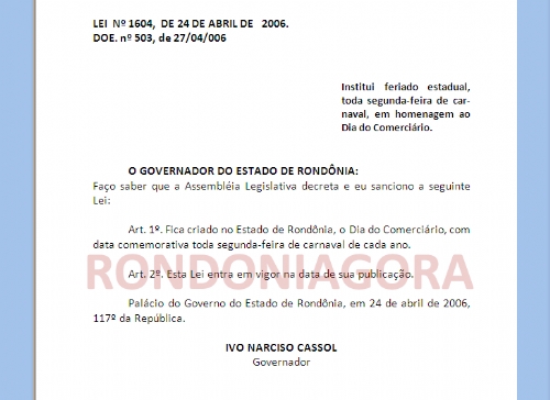 Confira a íntegra da Lei que decreta feriado em Rondônia na segunda