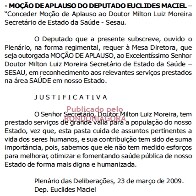 MESMO COM CAOS NA SAÚDE E AMEAÇAS DE PRISÃO POR DESOBEDIÊNCIA, DEPUTADO VÊ MOTIVOS PARA MOÇÃO DE APLAUSO A SECRETÁRIO