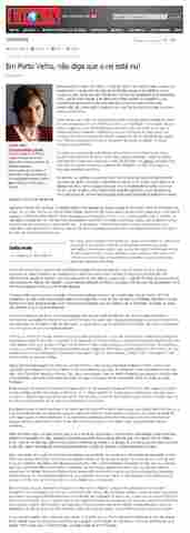 Réporter de Época rebate críticas de matéria sobre Capital