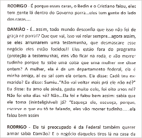 EM NOVA GRAVAÇÃO, MARIDO DE VIGILANTE TEME QUE TESTEMUNHA DESMASCARE ESQUEMA