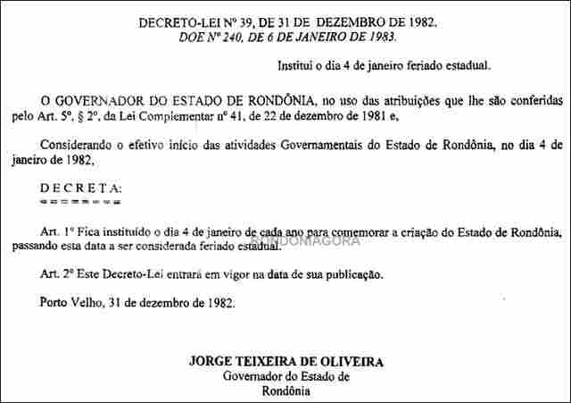DECRETO-LEI DE 1.982 GARANTE FERIADO EM 4 DE JANEIRO EM RONDÔNIA
