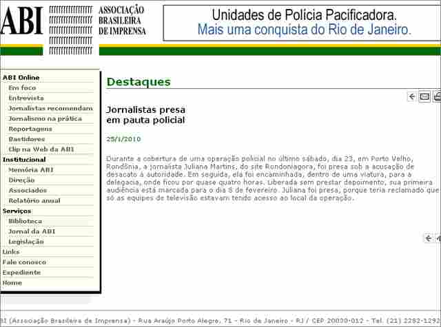 Associação Brasileira de Imprensa também denuncia prisão de jornalista