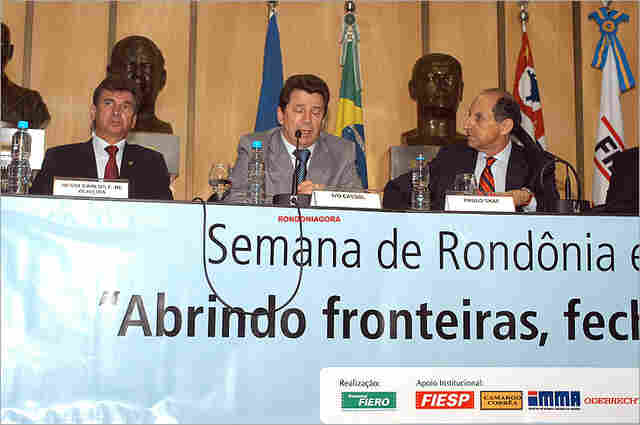 Cassol abre a &#34;Semana de Rondônia em São Paulo&#34; na FIESP