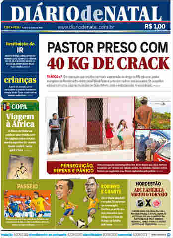 Diário de Natal: Pastor de Rondônia cai com 40 kg de crack