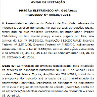 ASSEMBLÉIA LEGISLATIVA MANDA LICITAR VEÍCULO BLINDADO QUE SUPORTA ATÉ TIROS DE METRALHADORA