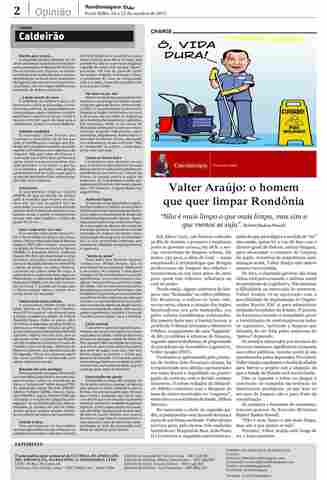 A vida dura do homem que quer limpar Rondônia e notas políticas