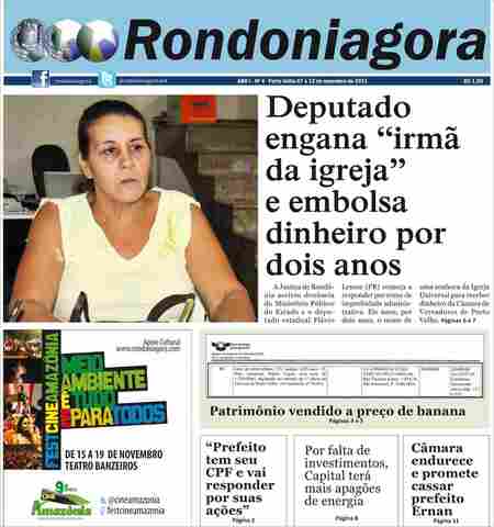 Golpe de deputado em irmã, escândalo na venda de imóveis do Beron e denúncias contra Sobrinho são destaques da edição