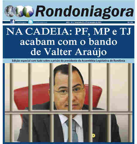 TUDO SOBRE PRISÃO DO PRESIDENTE DA ASSEMBLÉIA NA EDIÇÃO IMPRESSA; VEJA CAPA