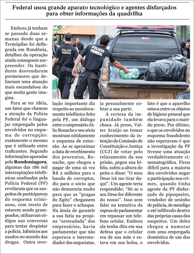 Bastidores da Termópilas: agente namorou doméstica