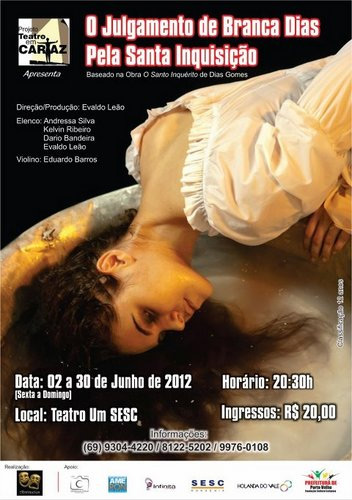 O Julgamento de Branca Dias Pela Santa Inquisição em cartaz no Sesc