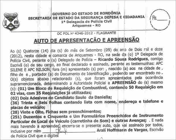 POLÍCIA CIVIL PRENDE CABOS ELEITORAIS DE CANDIDATO EM ARIQUEMES E APREENDE REQUISIÇÃO DE COMBUSTÍVEL E LISTA DE ELEITORES