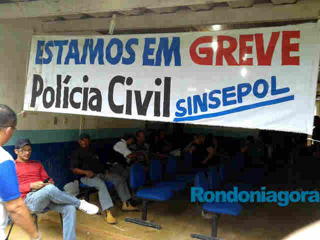 Polícia Civil entra em greve em Ariquemes
