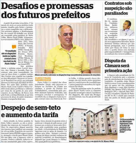 Novos prefeitos: Em Porto Velho, os desafios, as promessas e as inevitáveis ações