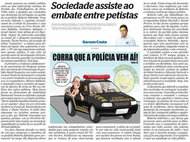 A briga aberta dos petistas em Porto Velho