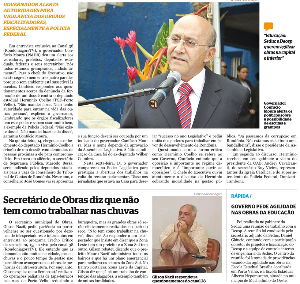 CONFÚCIO MOURA: &#34;NÓS TODOS ESTAMOS GRAMPEADOS&#34;