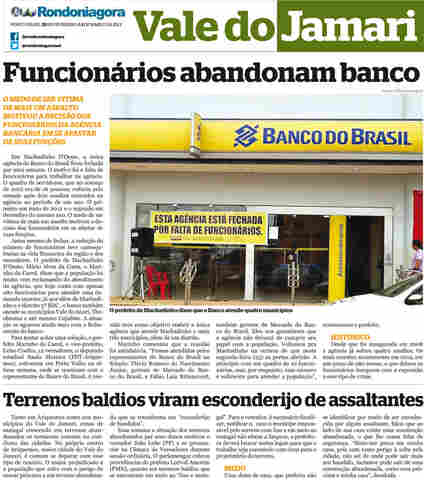 Vale do Jamari: Banco fecha por falta de funcionários após assaltos