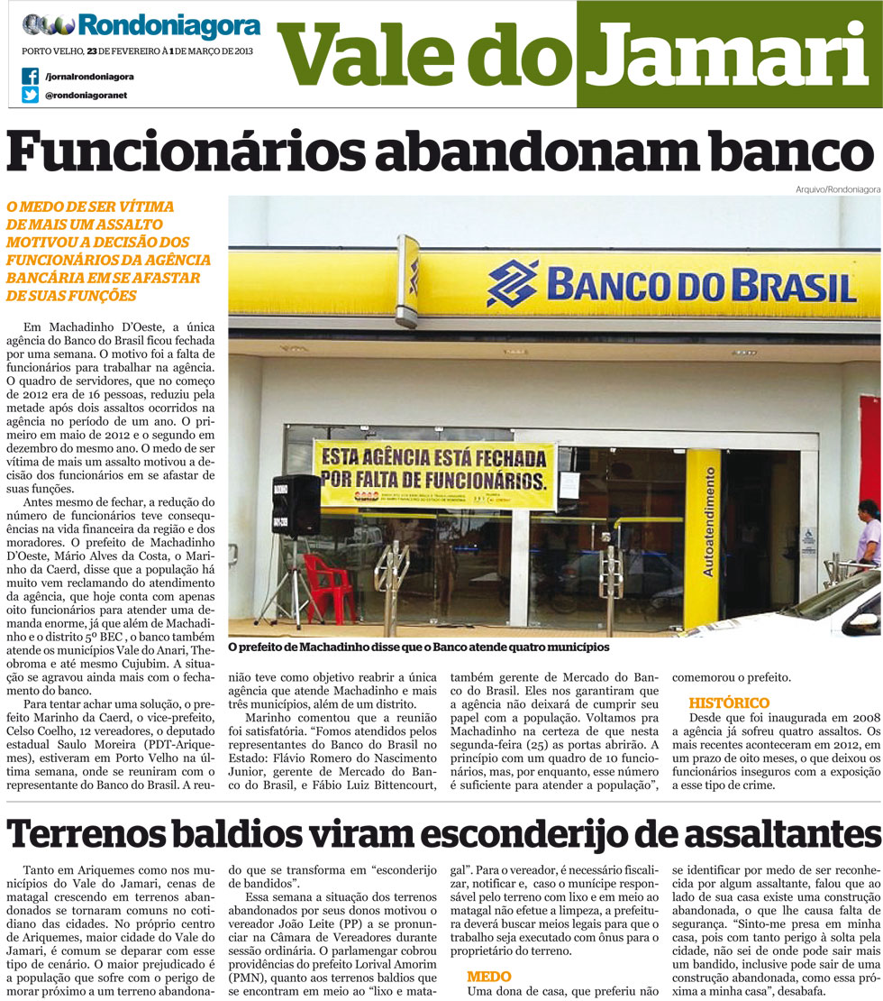 Vale do Jamari: Banco fecha por falta de funcionários após assaltos