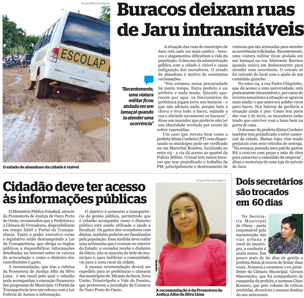Situação caótica em Jaru