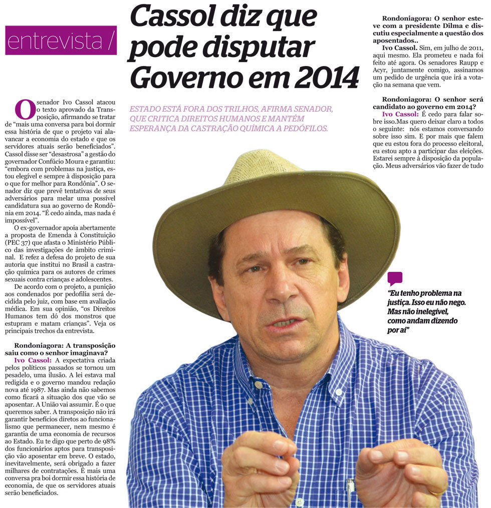 CASSOL: &#34;MP NÃO PODE DENUNCIAR POR ACHISMO E TRANSPOSIÇÃO É MAIS UMA CONVERSA PRA BOI DORMIR&#34;